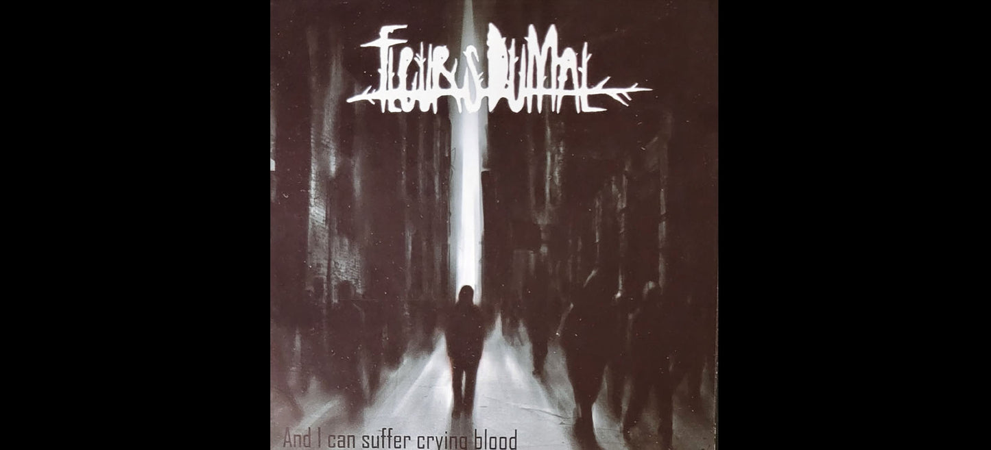 Fleurs du Mal "And I Can Suffer Crying Blood" CD - Depressive Black Metal From Ukraine