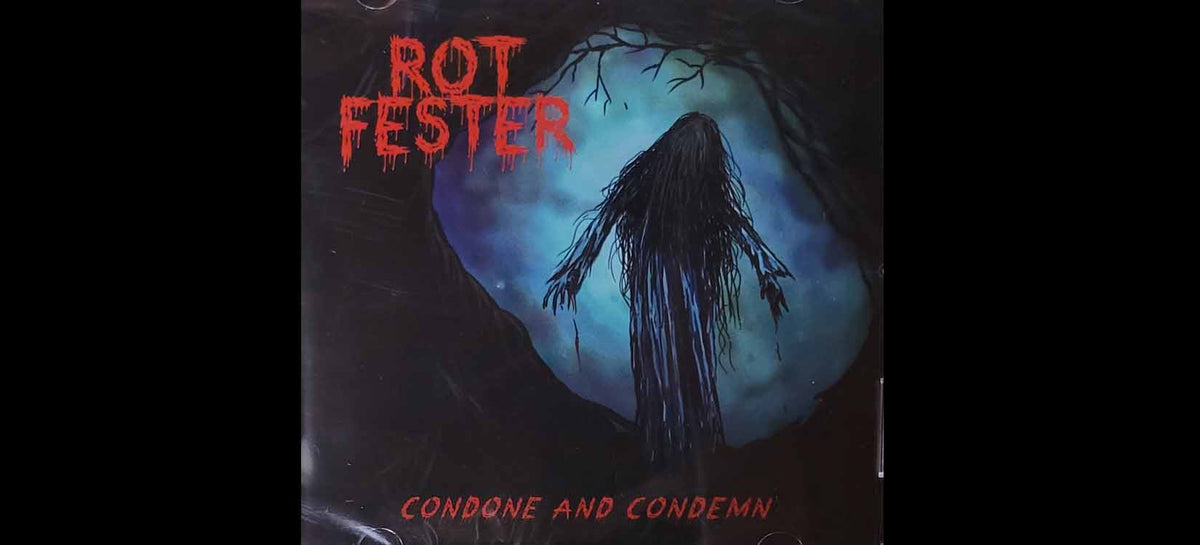 Rot Fester "Condone and Condemn" CD - Death Metal from Sweden