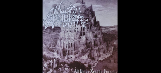 Sumeria "All Paths Lead to Insanity" CD - Black Metal From The USA
