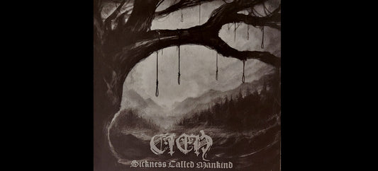 CIEŃ "Sickness Called Mankind" MCD - Black Metal