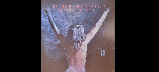 Funerary Call "Beckoning At The Black" CD - Dark Ambient from Canada