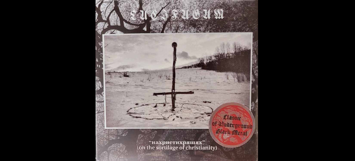 LUCIFUGUM "On The Sortilage Of Christianity" Digipack CD - Classic of Underground Black Metal from Ukraine