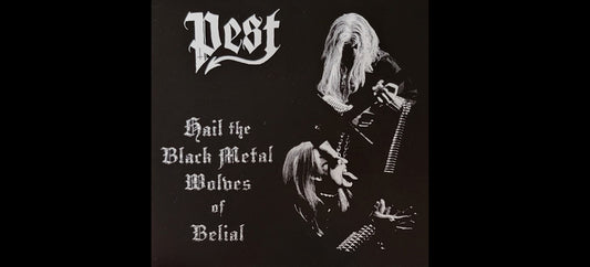Pest "Hail the Black Metal Wolves of Belial" CD - Black Metal from Finland