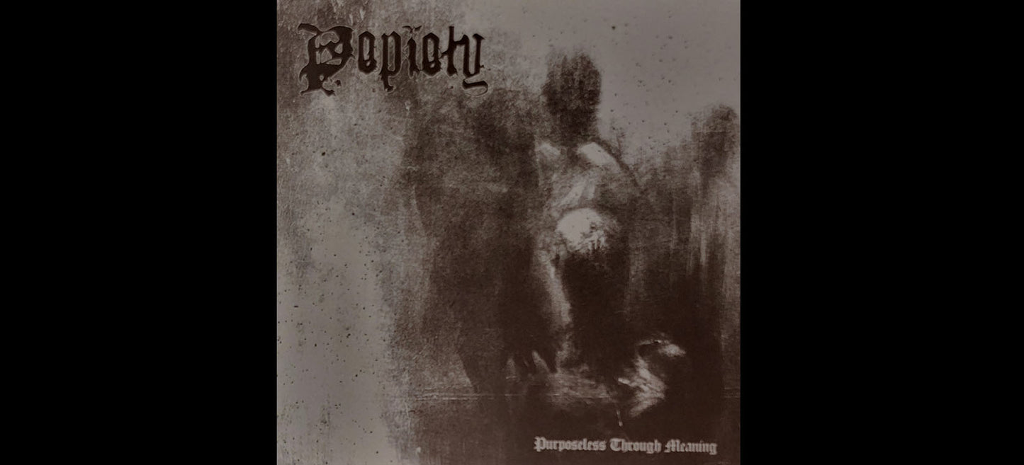 POPIOŁY "Purposeless Through Meaning" CD - Black Metal
