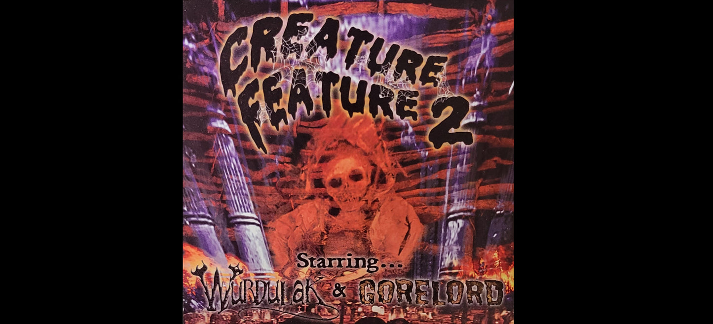 Wurdulak / Gorelord - Creature Feature Part II MCD - Black/Death Metal
